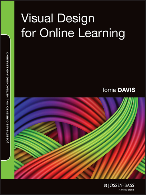 Title details for Visual Design for Online Learning by Torria Davis - Available